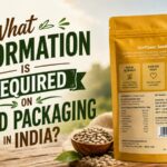 What Information Is Required on Food Packaging in India?